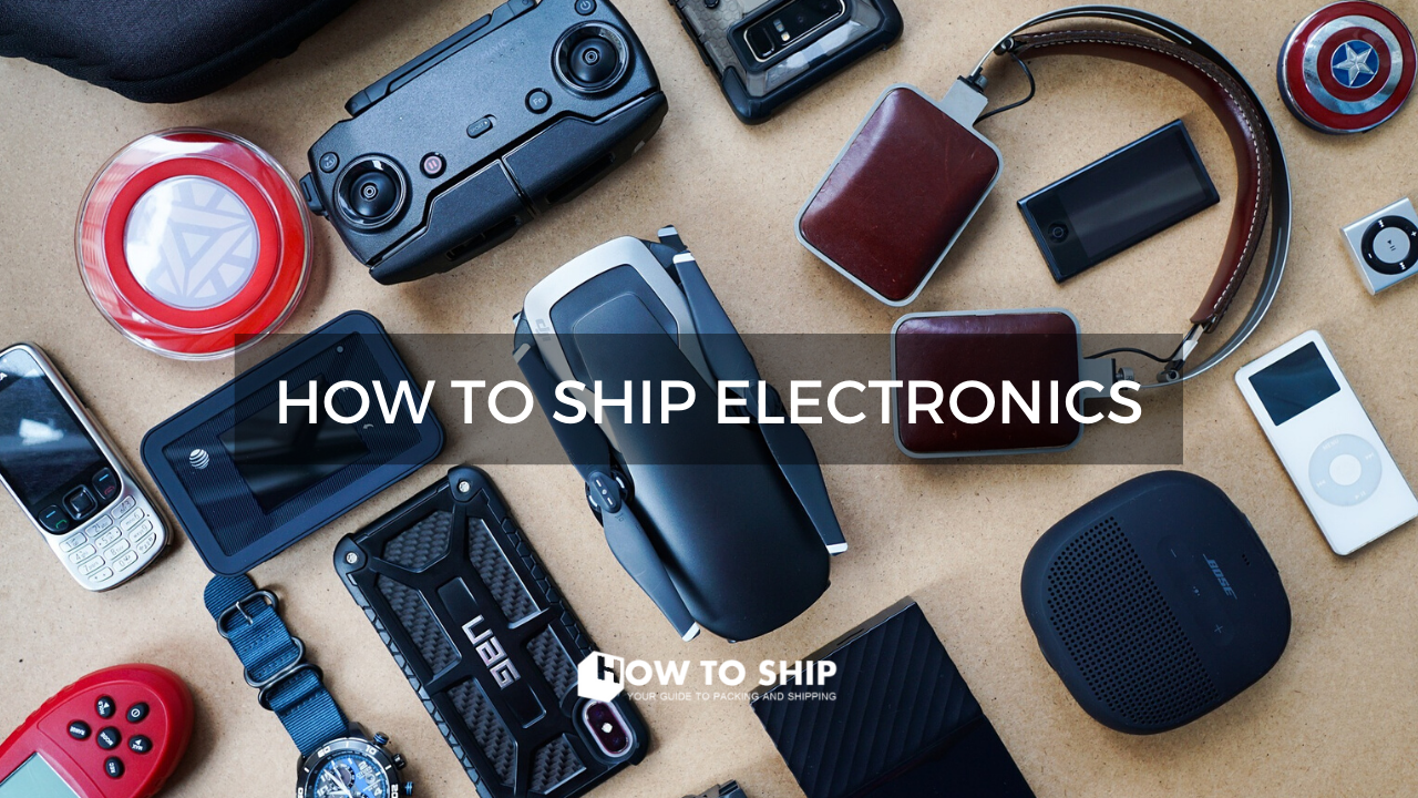 How to Ship Electronics